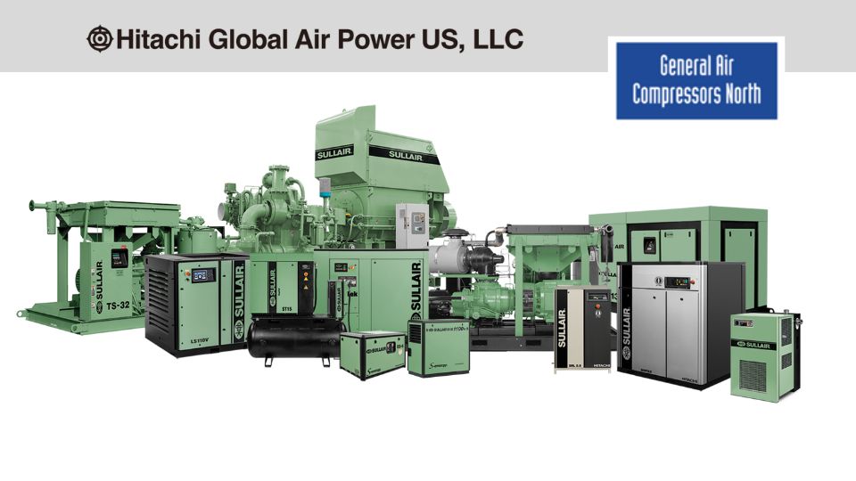 Hitachi Global Air Power acquires General Air Compressors North, distributor in Modesto, California