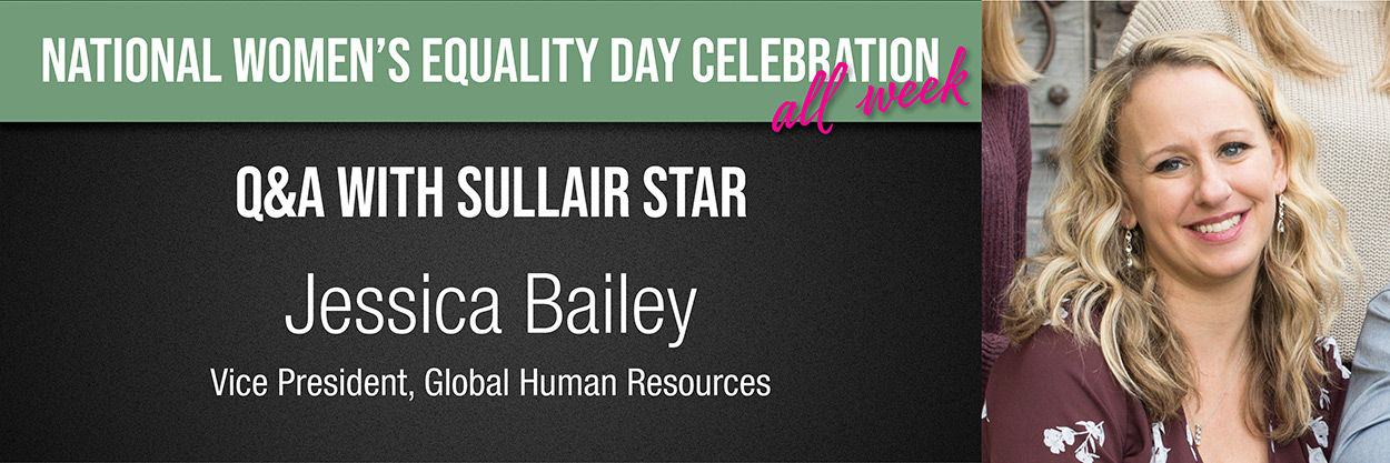 National Women's Equality Day Celebration - Jessica Bailey, Vice President, Global Human Resources